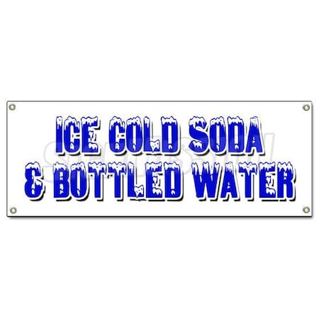 Signmission ICE COLD SODA & BOTTLED WATER BANNER SIGN iced fountain drinks pop h2o B-Ice Cold Soda & Bottled